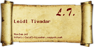 Leidl Tivadar névjegykártya
